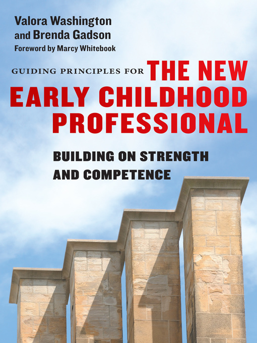 Title details for Guiding Principles for the New Early Childhood Professional by Valora Washington - Available